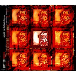 Gaston Miron Tout Un Chacun - Rapaillé