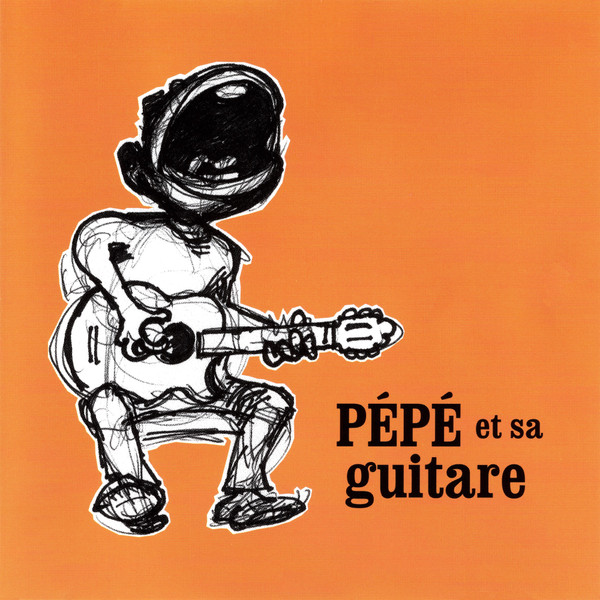 Pépé Et Sa Guitare