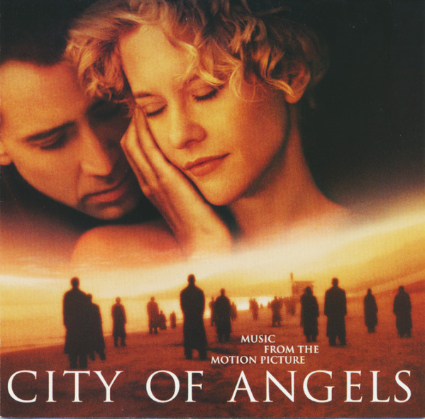 City Of Angels (Music From The Motion Picture)