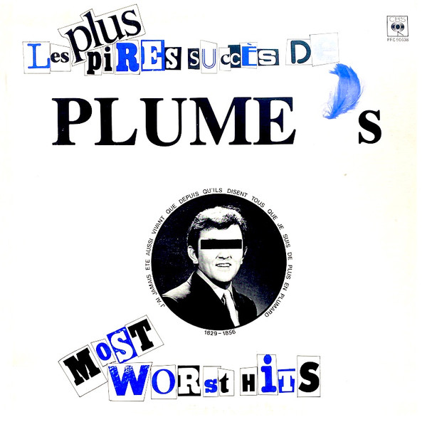 Les Plus Pires Succès De Plume - Plume's Most Worst Hits