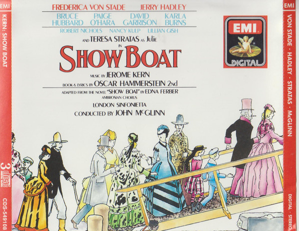 Frederica von Stade, Jerry Hadley, Teresa Stratas, Bruce Hubbard, Ambrosian Chorus*, London Sinfonietta, John McGlinn - Show Boat