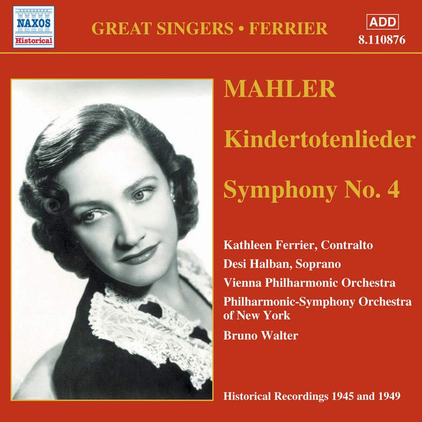 Kindertotenlieder - Mahler*, Kathleen Ferrier, Desi Halban, Vienna Philharmonic Orchestra*