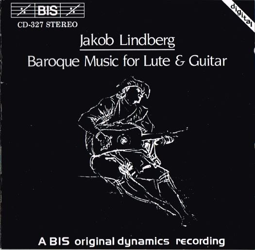Baroque Music For Lute & Guitar - Jakob Lindberg