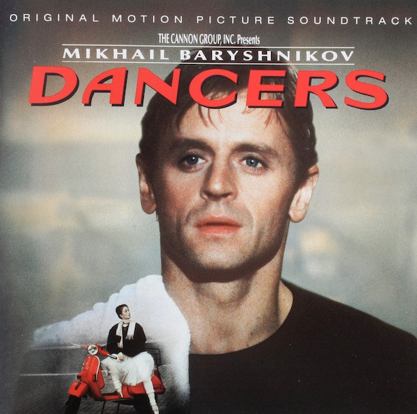 Mikhail Baryshnikov - Dancers (Original Motion Picture Soundtrack)