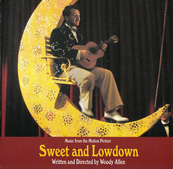 Sweet And Lowdown (Music From The Motion Picture Written And Directed By Woody Allen)