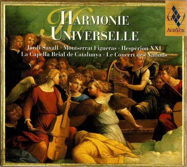 Harmonie Universelle (Portrait Alia Vox 1998-2001)