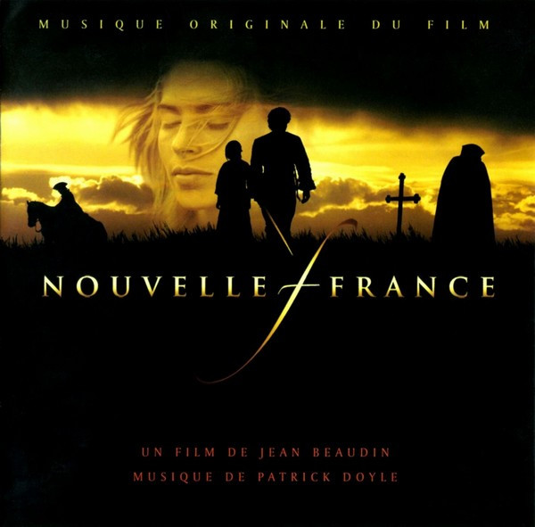 Nouvelle France (Musique Originale Du Film)