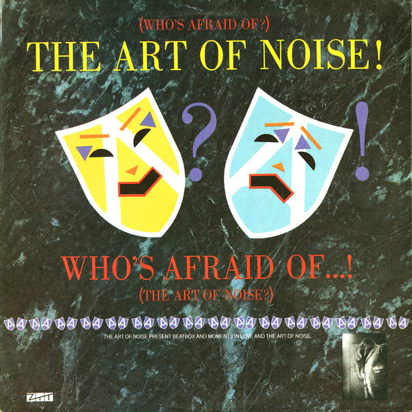 (Who's Afraid Of?) The Art Of Noise