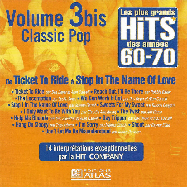 Les Plus Grands Hits Des Années 60-70 - Volume 3 Bis - Classic Pop