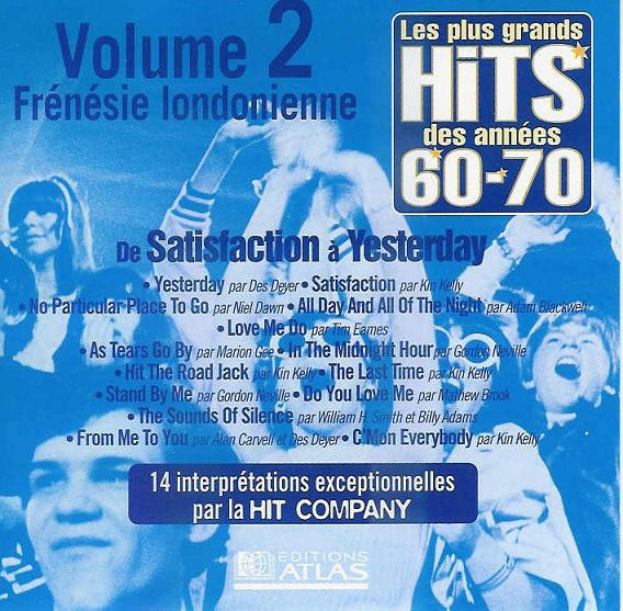 Les Plus Grands Hits Des Années 60-70 - Volume 2 - Frénésie Londonienne