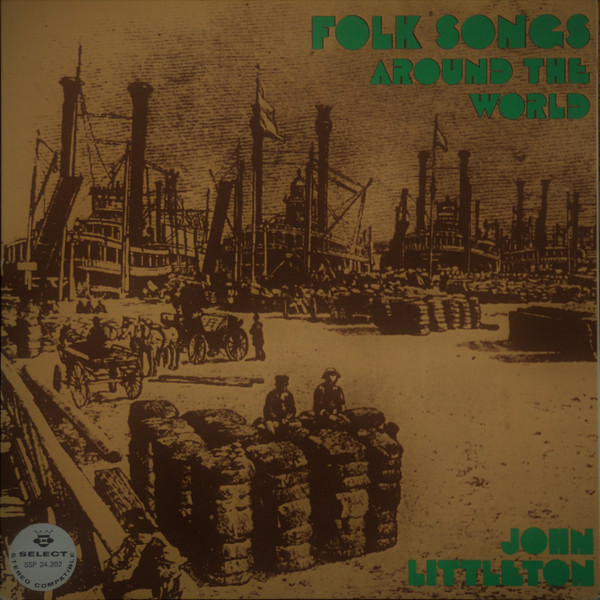 Folk Songs  Around The World - John Littleton