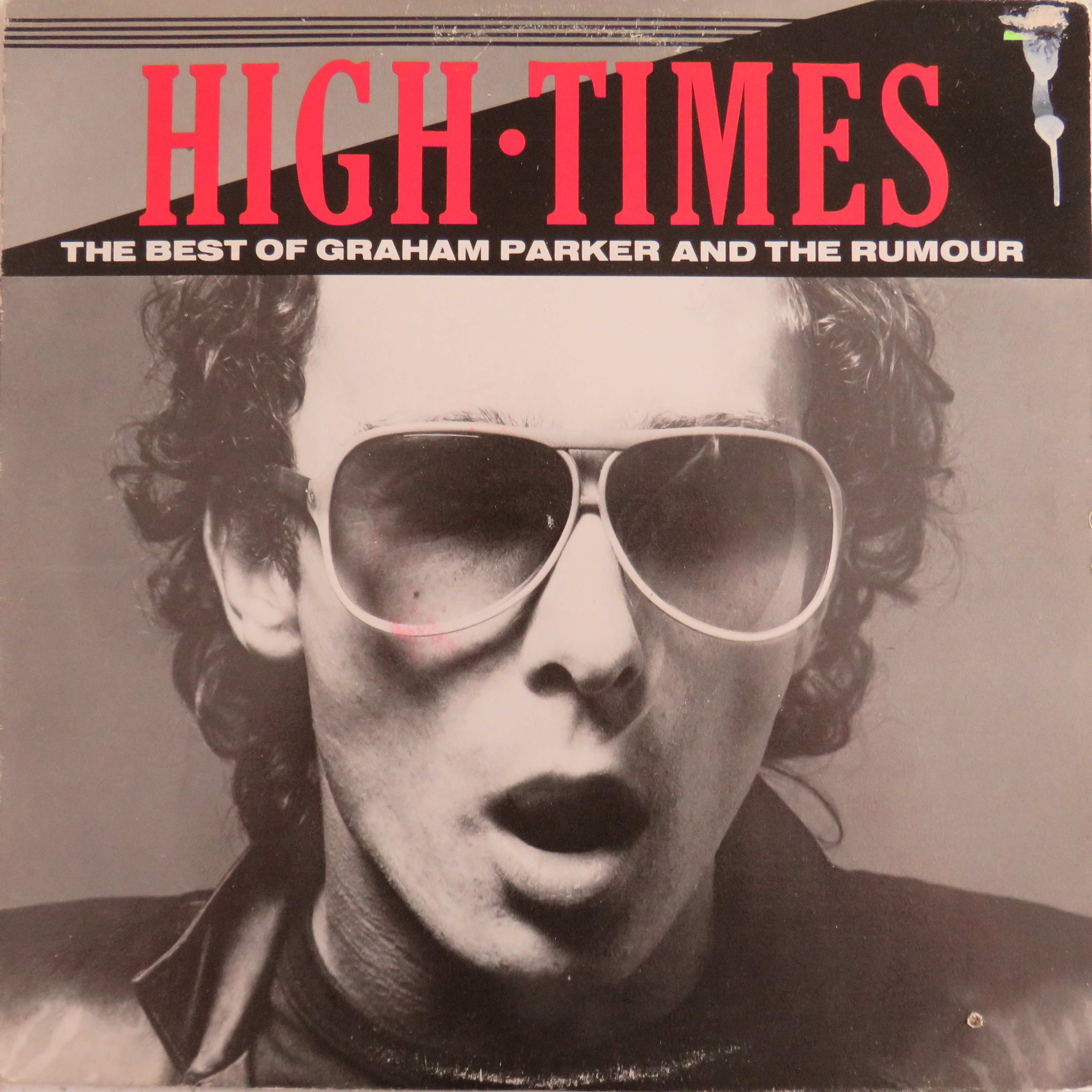 High times the best of Graham Parker and The Rumour